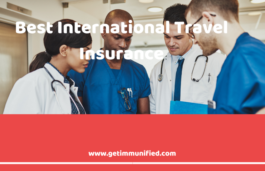 Best International Travel Insurance