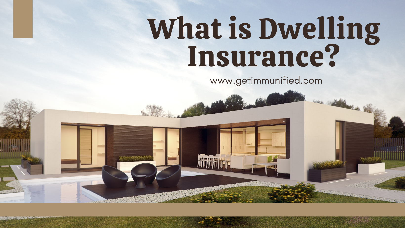 Dwelling Insurance