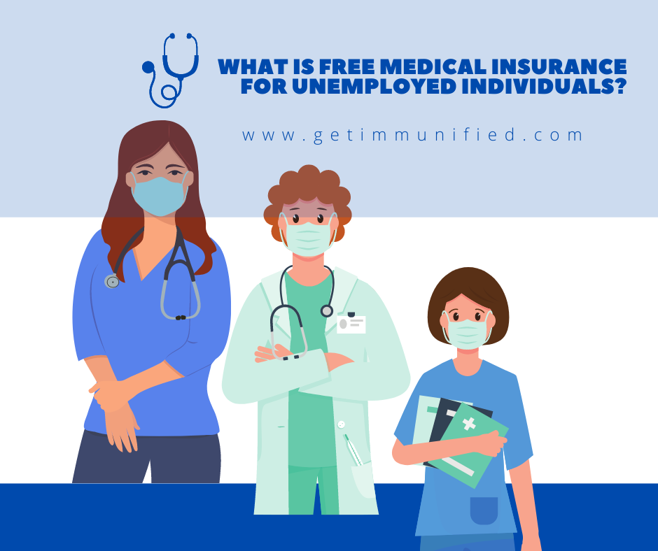 Free Medical Insurance for Unemployed